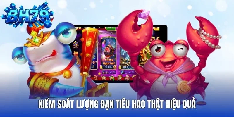 Kiểm soát lượng đạn tiêu hao thật hiệu quả